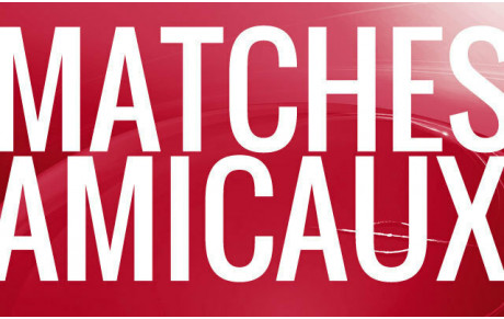 Programme matches amicaux foot à 11